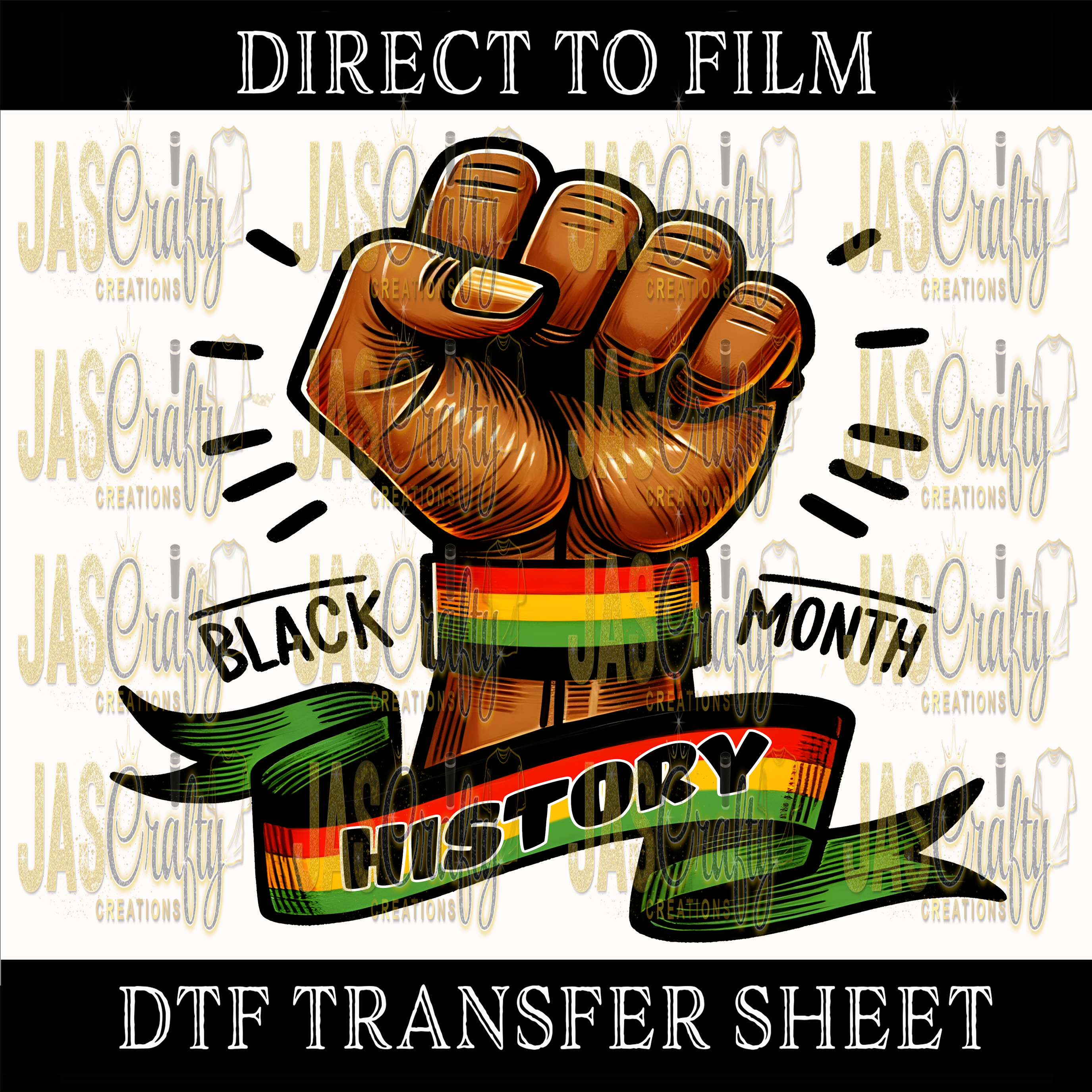 BLACK HISTORY MONTH FIST READY TO PRESS TRANSFER