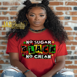 Load image into Gallery viewer, BLACK NO SUGAR NO CREAM T-SHIRT
