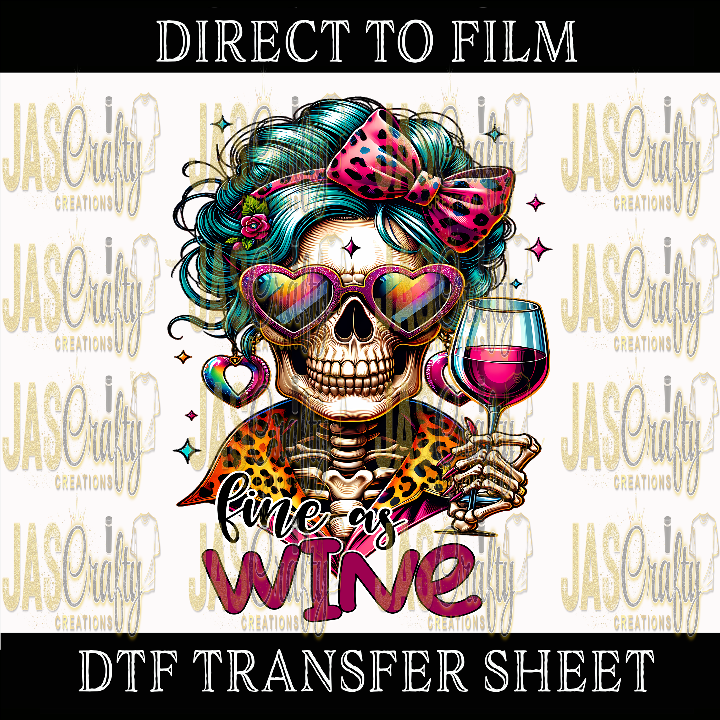 FINE AS WINE SKELETON READY TO PRESS TRANSFER