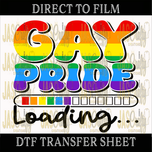 GAY PRIDE LOADING READY TO PRESS TRANSFER