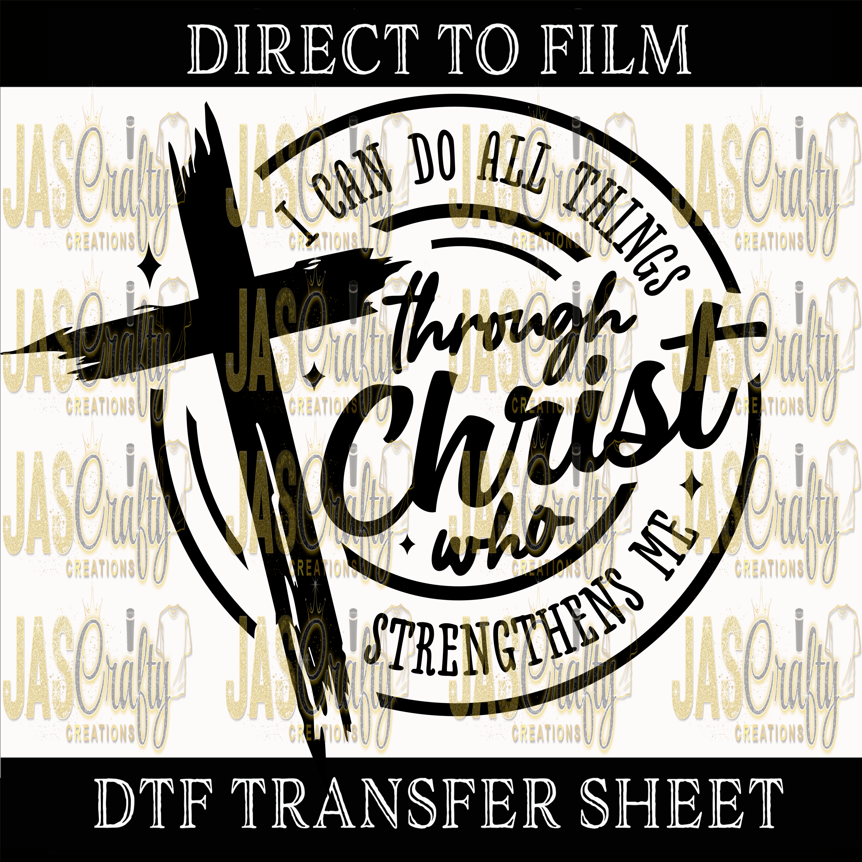 I CAN DO ALL THINGS THROUGH CHRIST READY TO PRESS TRANSFER