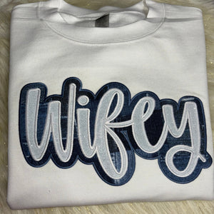 WIFEY APPLIQUÉ EMBROIDERY SWEATSHIRT