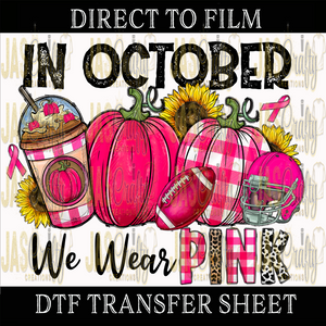 IN OCTOBER WE WEAR PINK FOOTBALL READY TO PRESS TRANSFER