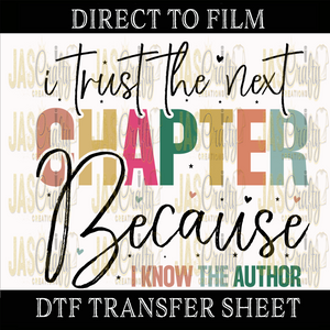 I TRUST THE NEXT CHAPTER READY TO PRESS TRANSFER