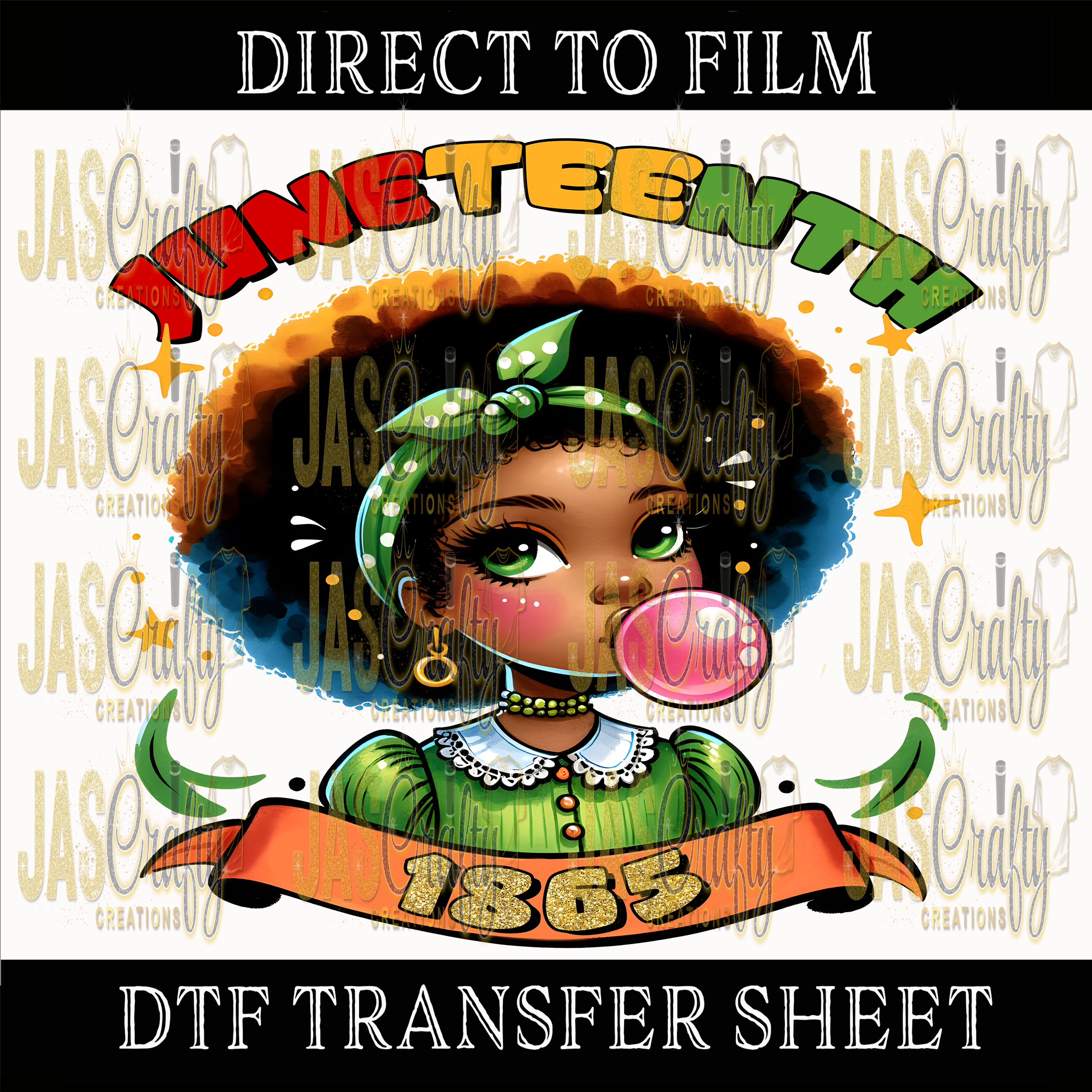 JUNETEENTH GIRL POPPIN READY TO PRESS TRANSFER