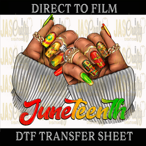 JUNETEENTH NAILS READY TO PRESS TRANSFER