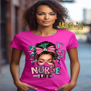 NURSE LIFE MESSY BUN TSHIRT