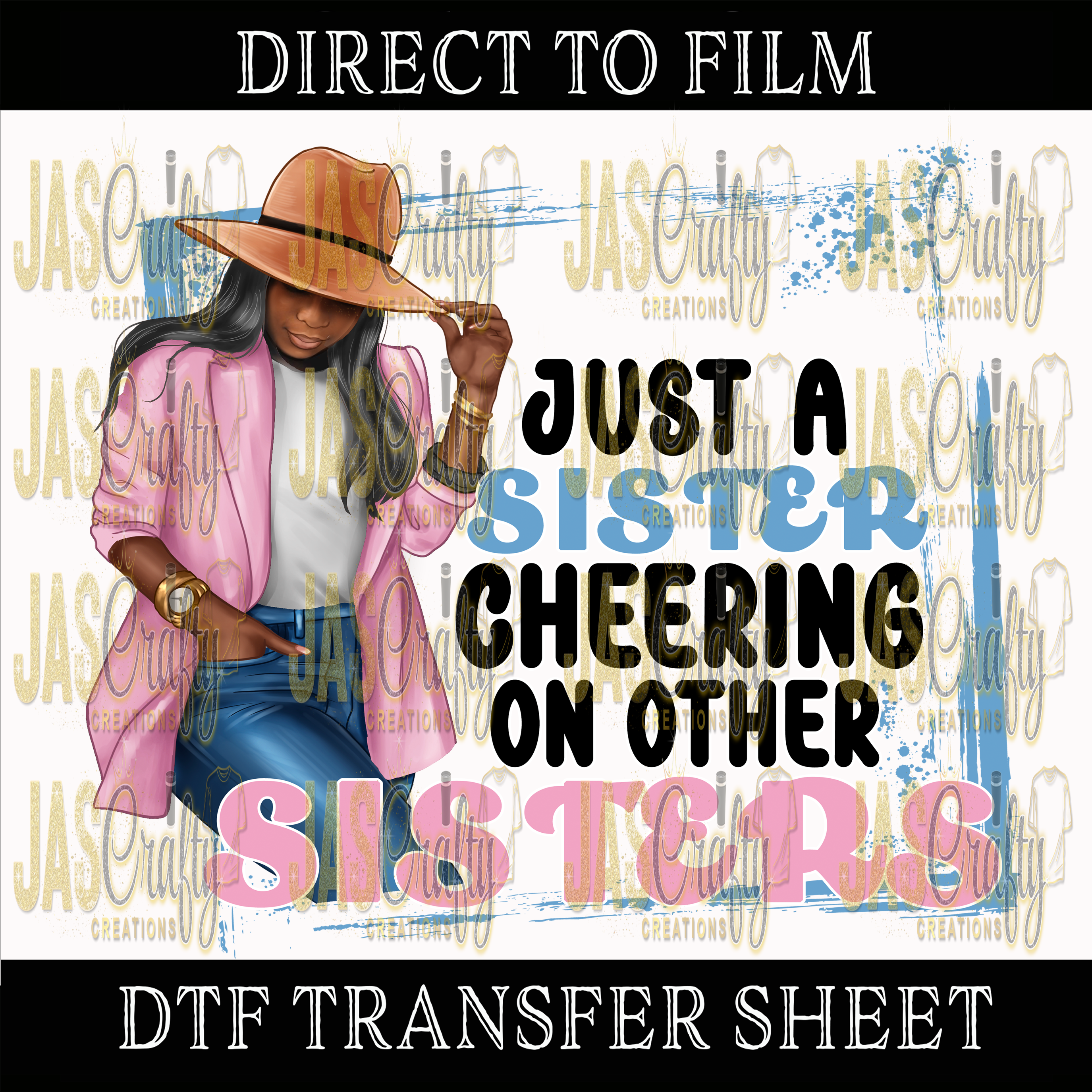 JUST A SISTER CHEERING PASTELS READY TO PRESS TRANSFER