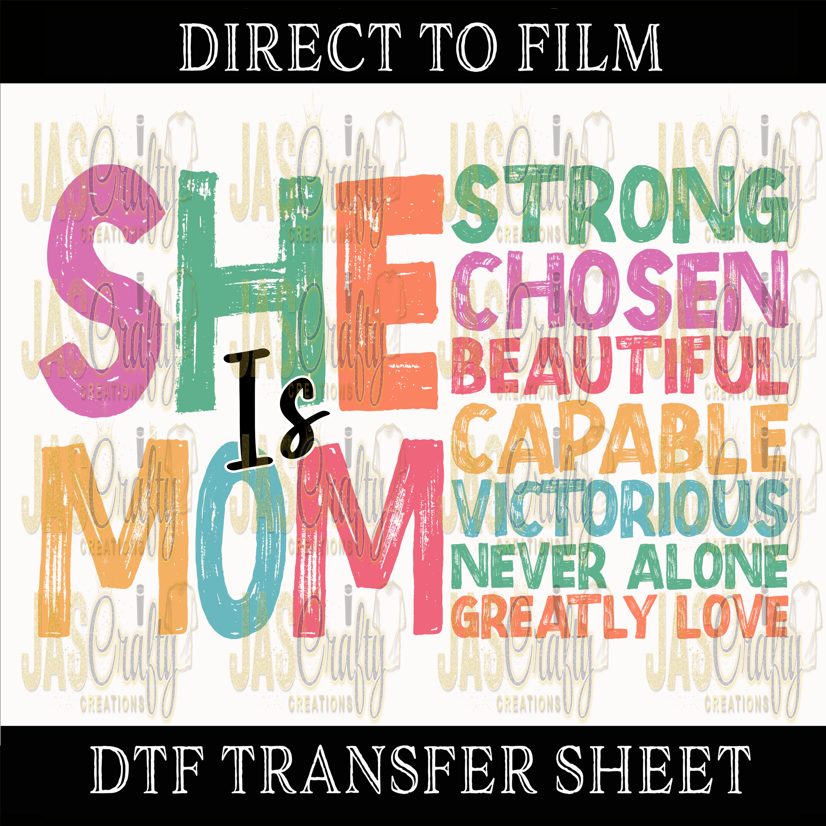 SHE IS MOM AFFIRMATIONS READY TO PRESS TRANSFER