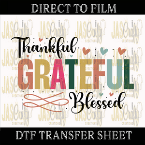 THANKFUL GRATEFUL BLESSED READY TO PRESS TRANSFER