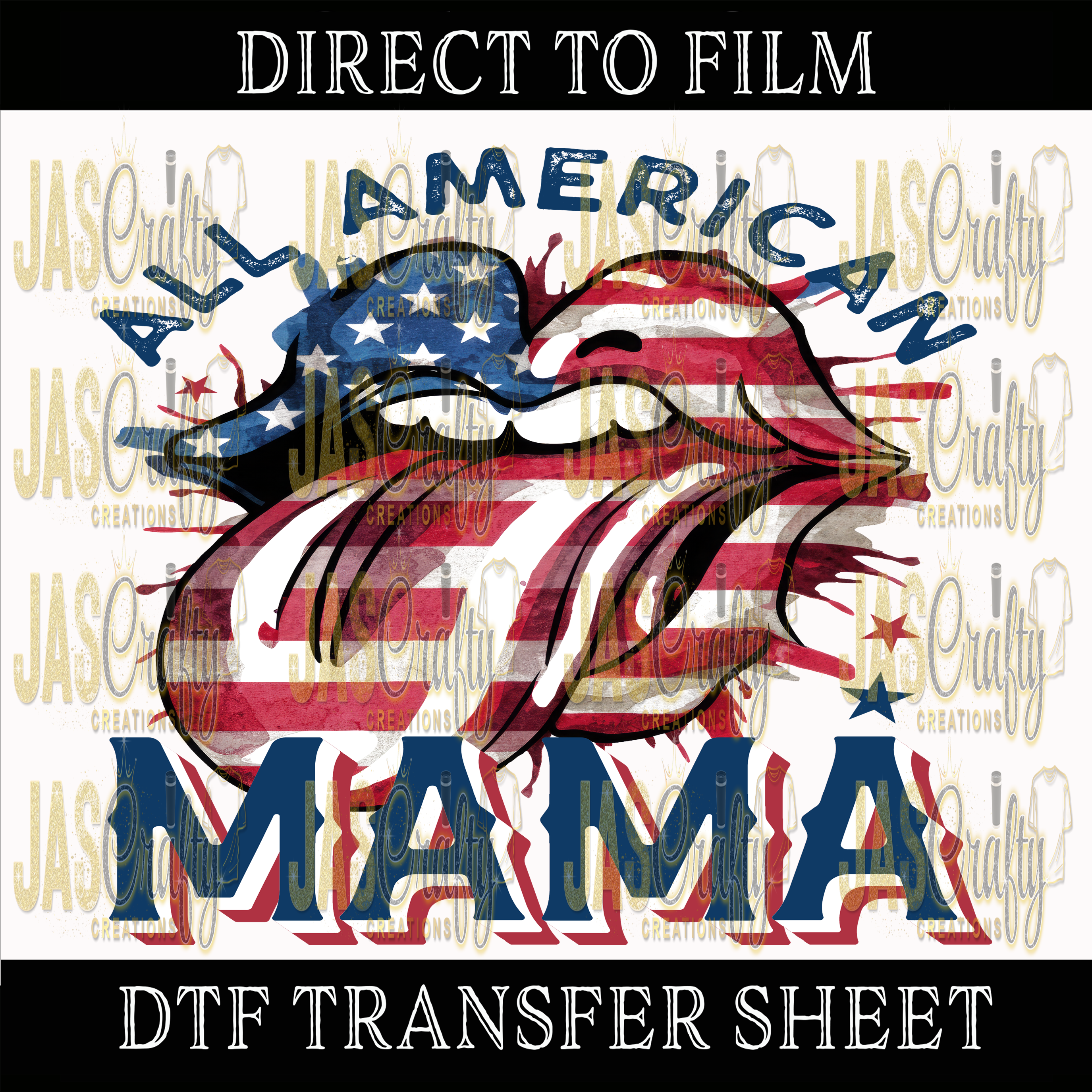 ALL AMERICAN MAMA READY TO PRESS TRANSFER