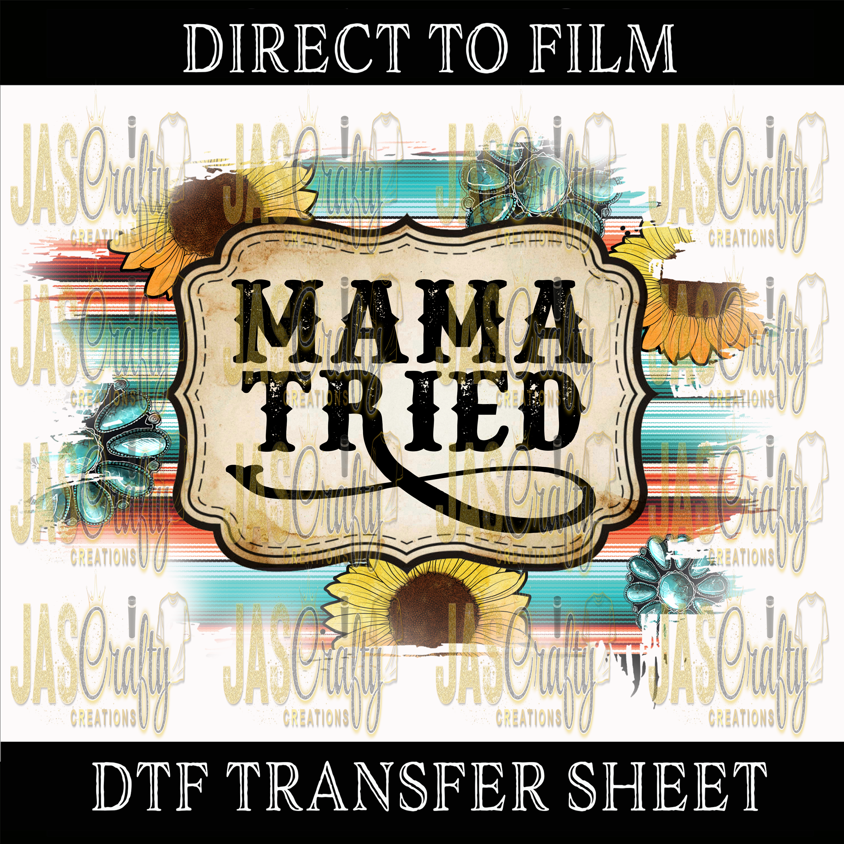 TRIED MAMA READY TO PRESS TRANSFER