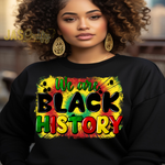 Load image into Gallery viewer, WE ARE BLACK HISTORY SWEATSHIRT

