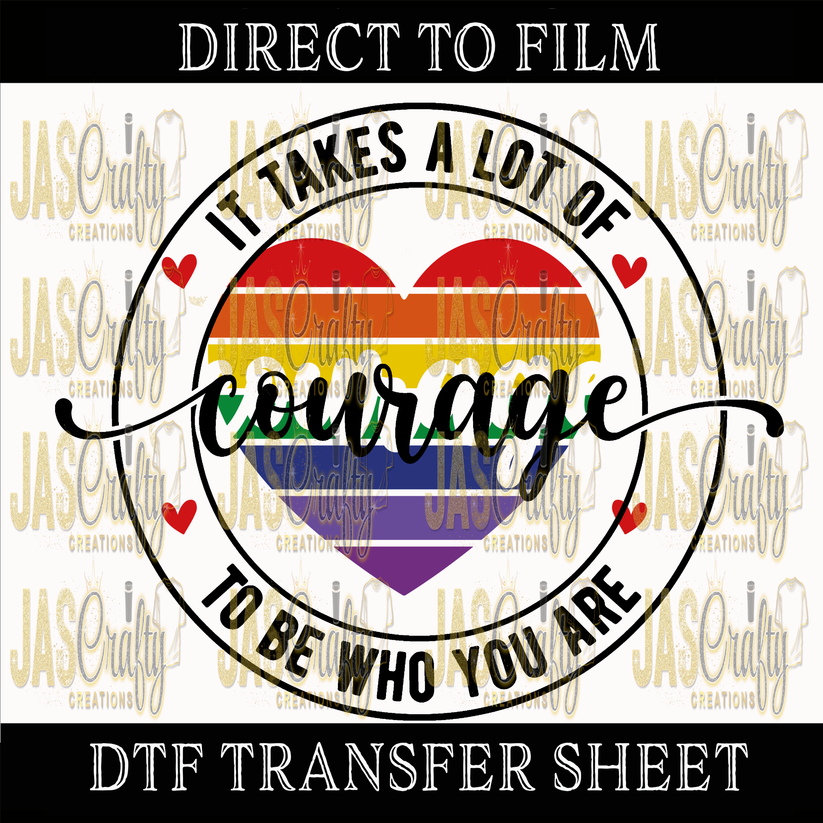 PRIDE IT TAKES COURAGE READY TO PRESS TRANSFER