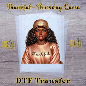 THANKFUL THURSDAY QUEEN READY TO PRESS TRANSFER